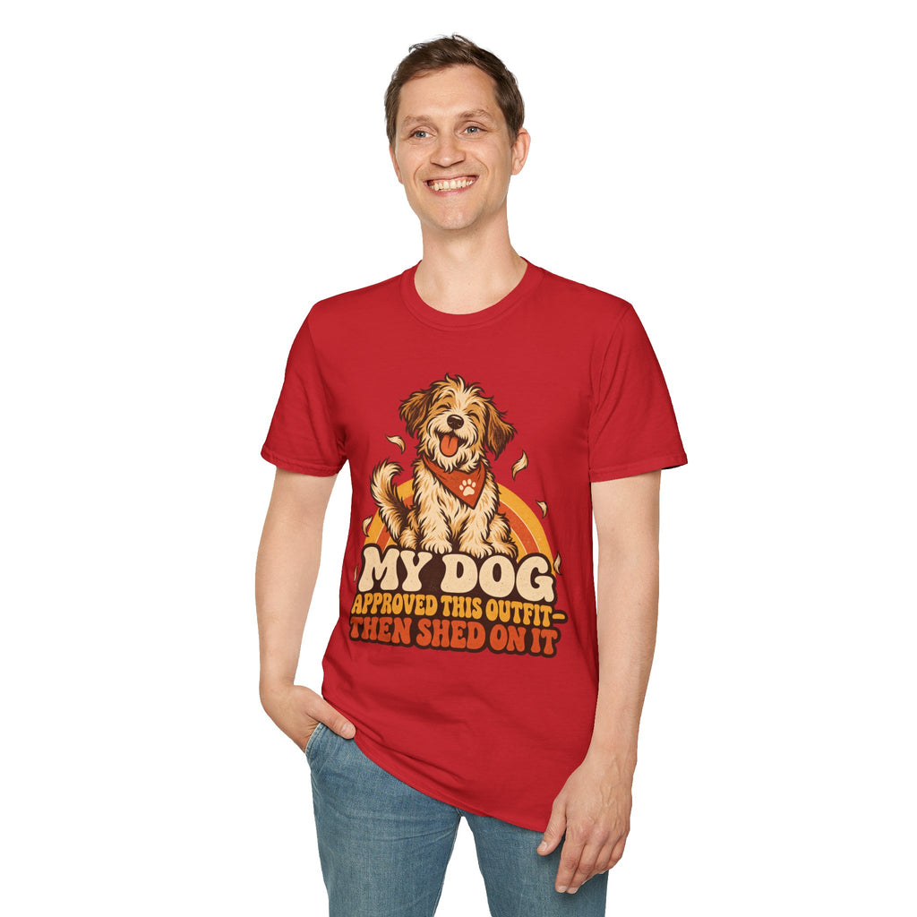 My Dog Approved This Outfit – Funny Dog Lover Unisex T-Shirt
