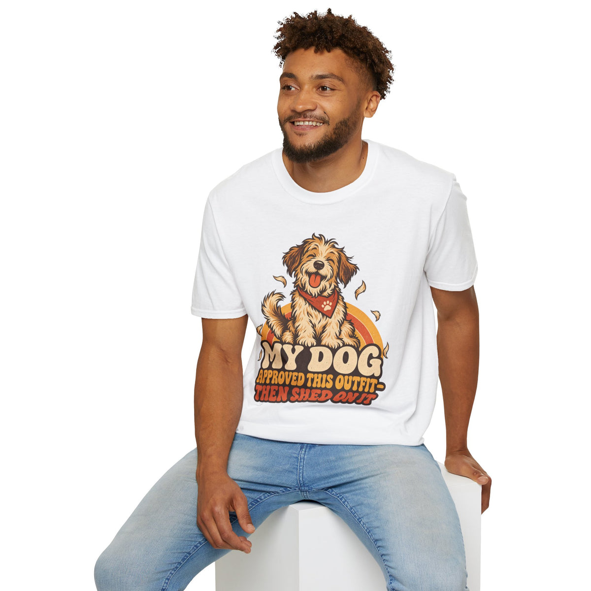 My Dog Approved This Outfit – Funny Dog Lover Unisex T-Shirt