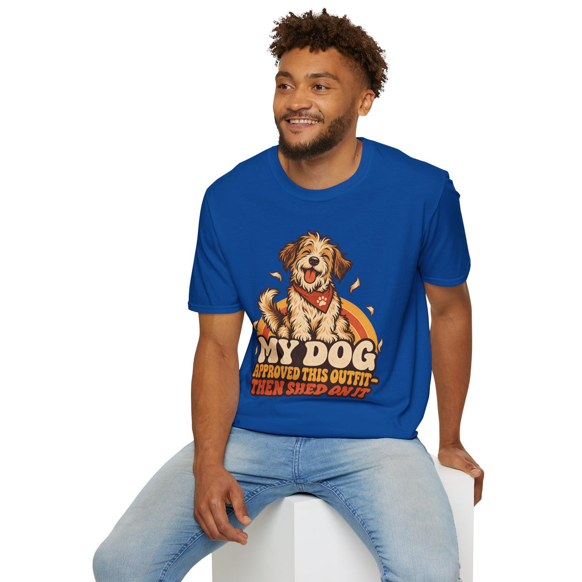 My Dog Approved This Outfit – Funny Dog Lover Unisex T-Shirt