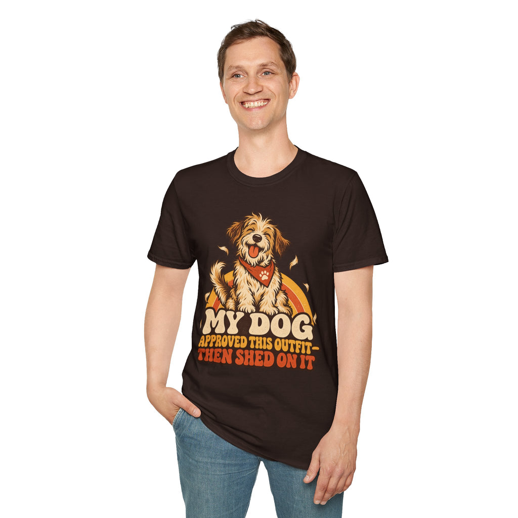 My Dog Approved This Outfit – Funny Dog Lover Unisex T-Shirt
