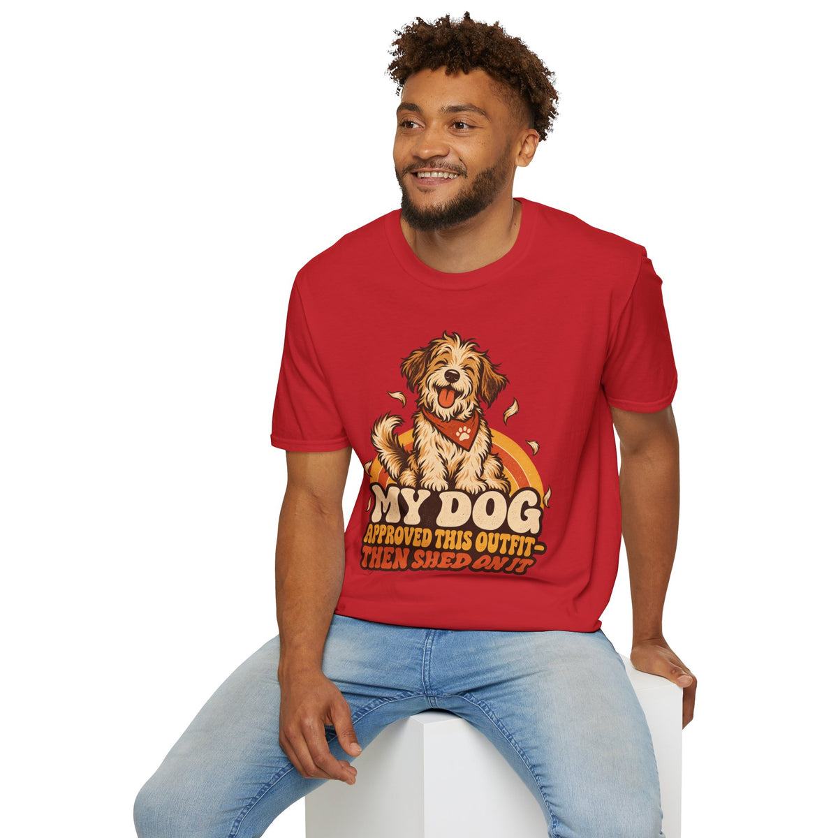 My Dog Approved This Outfit – Funny Dog Lover Unisex T-Shirt