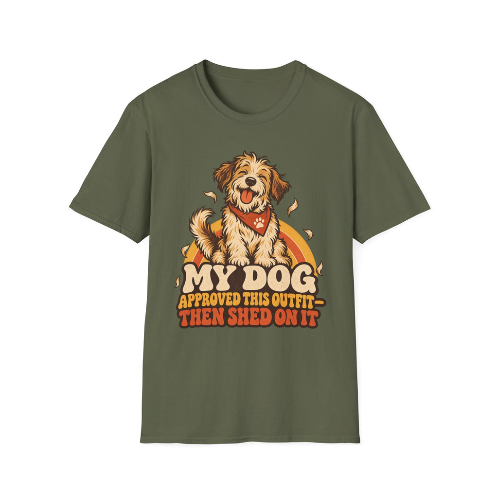My Dog Approved This Outfit – Funny Dog Lover Unisex T-Shirt