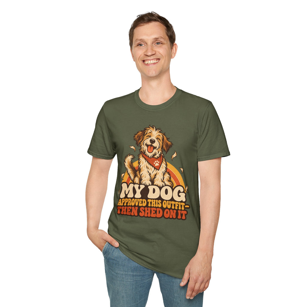 My Dog Approved This Outfit – Funny Dog Lover Unisex T-Shirt