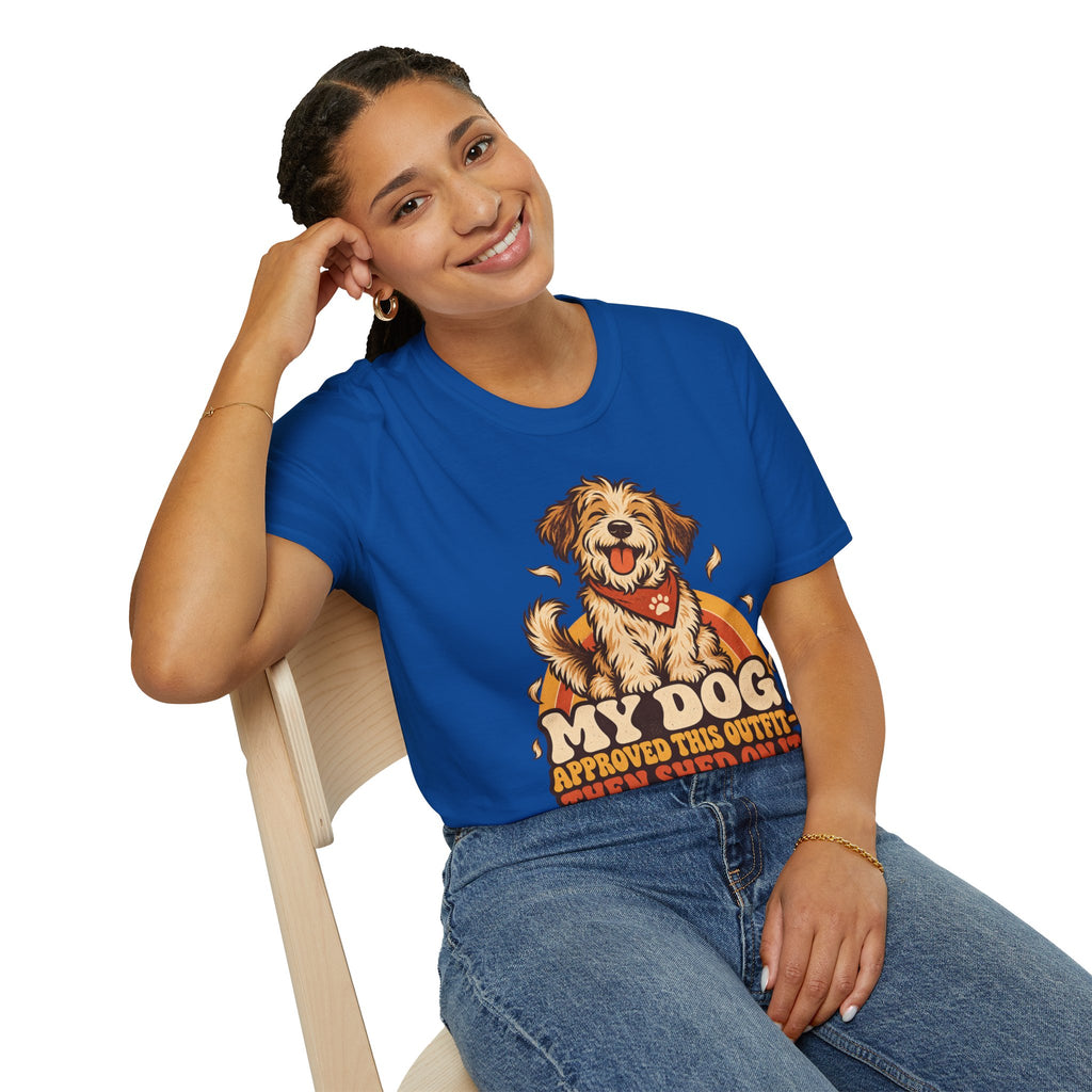 My Dog Approved This Outfit – Funny Dog Lover Unisex T-Shirt