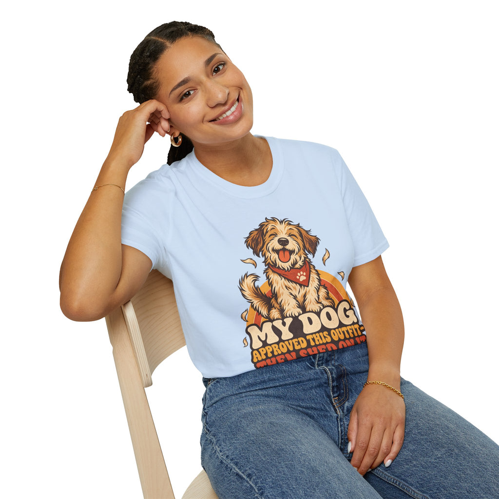 My Dog Approved This Outfit – Funny Dog Lover Unisex T-Shirt