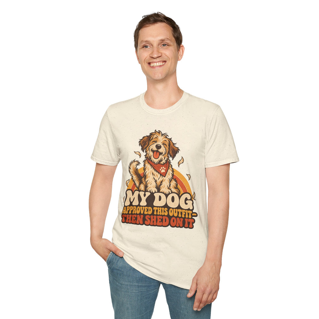My Dog Approved This Outfit – Funny Dog Lover Unisex T-Shirt