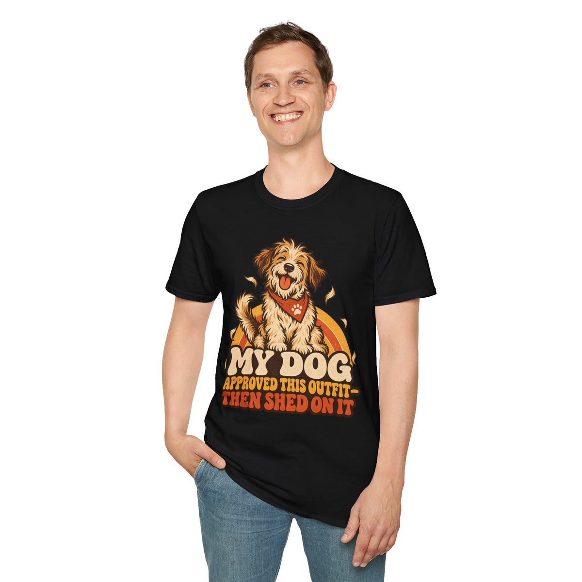 My Dog Approved This Outfit – Funny Dog Lover Unisex T-Shirt